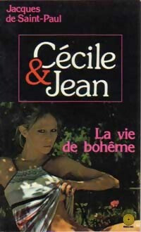 La vie de Bohème - Jacques De Saint-Paul - Livre