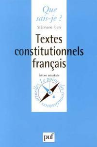 Textes constitutionnels français - Stéphane Rials - Livre