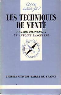 Les techniques de vente - Gérard Chandezon, Antoine Lancestre - Livre