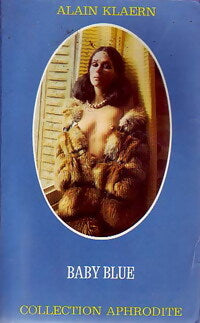 Baby blue - Alain Klaern - Livre