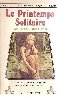 Le printemps solitaire - Christophe - Livre