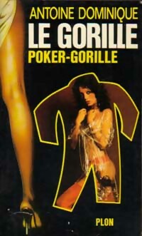 Poker-gorille - Antoine-L. Dominique - Livre