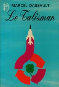 Le Talisman - Marcel Dassault - Livre