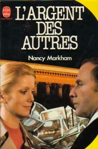 L'argent des autres - Nancy Markham - Livre