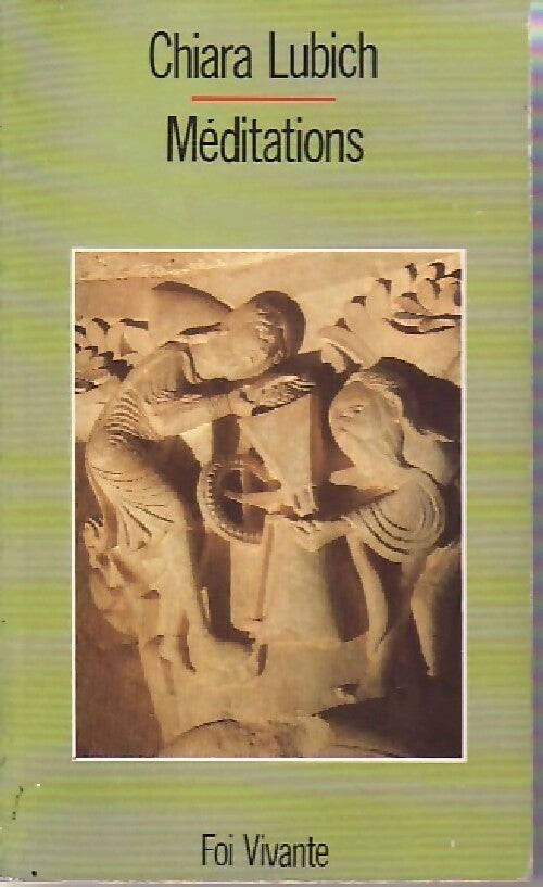 Méditations - Chiara Lubich - Livre