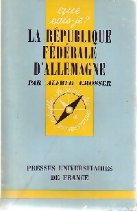 La république fédérale d'Allemagne - Alfred Grosser - Livre