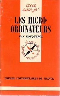 Les micro-ordinateurs - Max Rouquerol - Livre