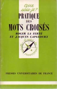 Pratique des mots croisés - Roger La Ferté, Jean Capelovici - Livre