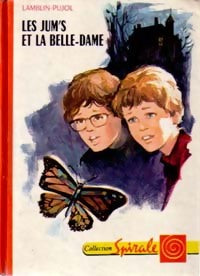 Les Jum's et la Belle-Dame - Alain Pujol, Pierre Lamblin - Livre