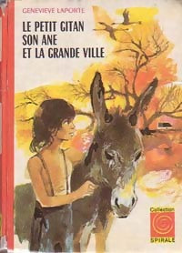 Le petit gitan, son âne et la grande ville - Germain Laporte - Livre
