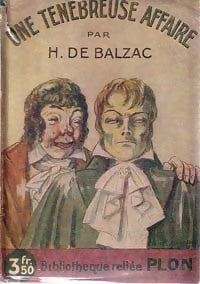 Une ténébreuse affaire - Honoré De Balzac - Livre