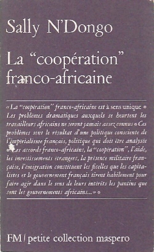 La coopération franco-africaine - Sally N'Dongo - Livre