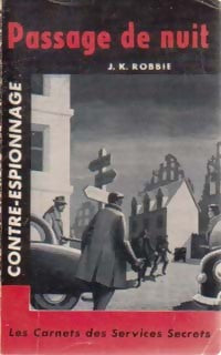 Passage de nuit - J.-K. Robbie - Livre