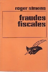 Fraudes fiscales - Roger Simons - Livre