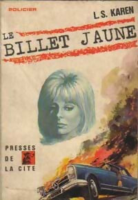 Le billet jaune - L.-S. Karen - Livre