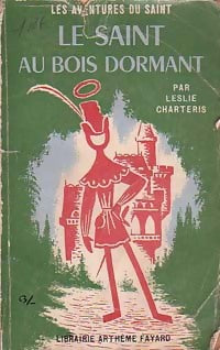 Le Saint au bois dormant - Leslie Charteris - Livre