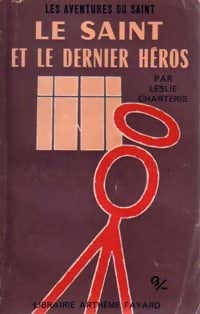 Le Saint et le dernier héros - Leslie Charteris - Livre