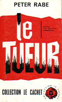 Le tueur - Peter Rabe - Livre