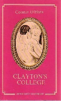 Clayton's Collège - Connie O'Hara - Livre
