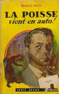 La poisse vient en auto ! - Franco Enna - Livre