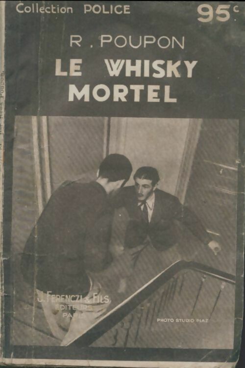 Le whisky mortel - René Poupon - Livre