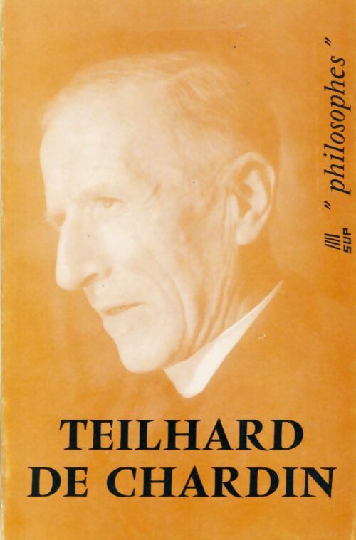 Teilhard de Chardin - Jules Carles - Livre