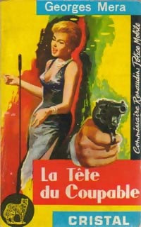 La tête du coupable - Robert-Georges Méra - Livre