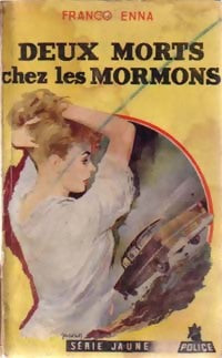 Deux morts chez les Mormons - Franco Enna - Livre