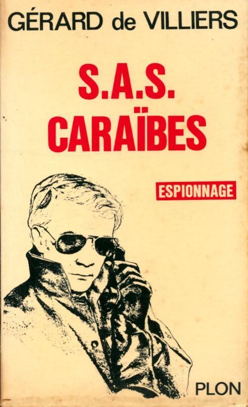 S.A.S. Aux Caraïbes - Gérard De Villiers - Livre