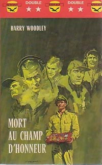 Mort au champ d'honneur - Harry Woodley - Livre