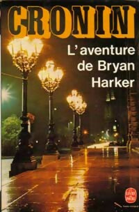 L'aventure de Bryan Harker - Archibald Joseph Cronin - Livre