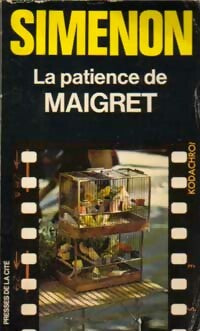 La patience de Maigret - Georges Simenon - Livre
