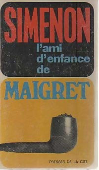 L'ami d'enfance de Maigret - Georges Simenon - Livre