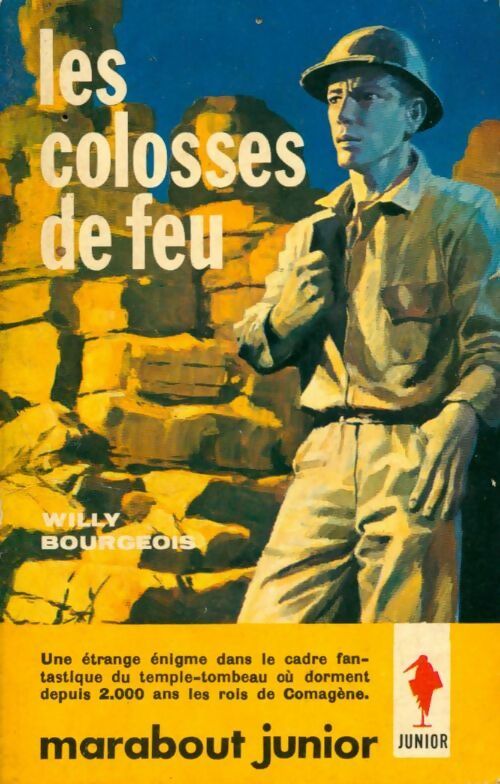 Les colosses de feu - Willy Bourgeois - Livre