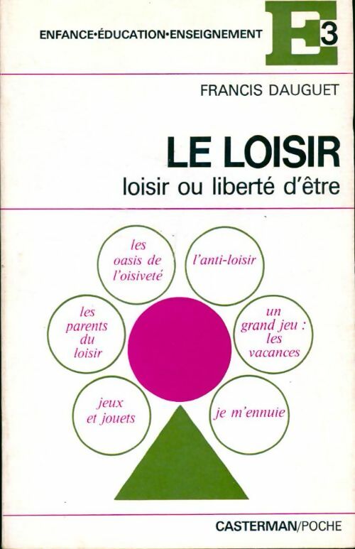 Le loisir - Francis Dauguet - Livre