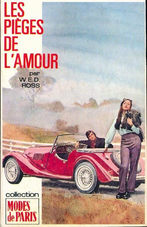 Les pièges de l'amour - W.E.D Ross - Livre