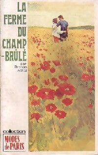 La ferme du Champ-Brûlé - Breton Amis - Livre