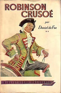 Robinson Crusoé Tome II - Daniel Defoe - Livre