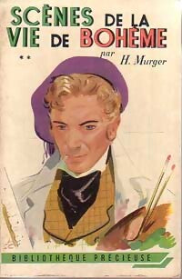 Scènes de la vie de Bohème Tome II - Henry Murger - Livre