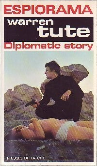 Diplomatic story - Warren Tute - Livre