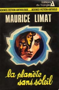 La planète sans soleil - Maurice Limat - Livre
