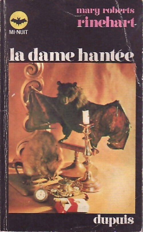 La dame hantée - Mary Roberts Rinehart - Livre