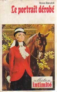 Le portrait dérobé - Rona Randall - Livre