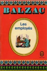 Les employés - Honoré De Balzac - Livre