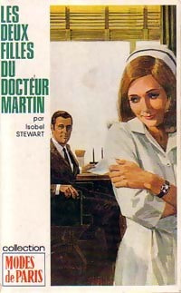 Les deux filles du Docteur Martin - Isobel Steward - Livre