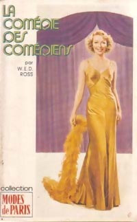 La comédie des comédiens - W.E.D Ross - Livre