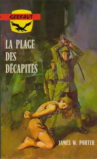 La plage des décapités - James W. Porter - Livre