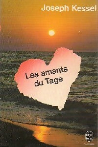 Les amants du Tage - Joseph Kessel - Livre