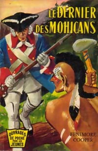 Le dernier des Mohicans - Francis Cooper - Livre