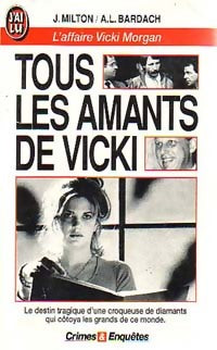 Tous les amants de Vicki - Joyce Milton, Ann Louise Bardach - Livre